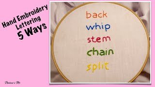 5 Ways to Hand Embroider Letters Lettering  Beginners [upl. by Maude]