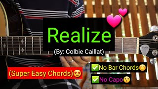 Realize  Colbie Caillat No Bar Chords  Super Easy Chords😍 [upl. by Efinnej]