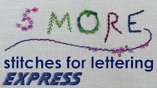 FIVE MORE stitches  How to embroider letters by hand  EXPRESS VERSION  How to sticth letters [upl. by Oivlis]