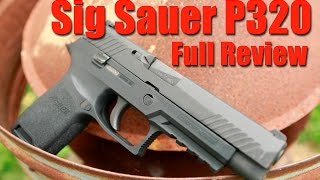 Sig Sauer P320 9mm Full Review Really Better than the Glock [upl. by Brey]