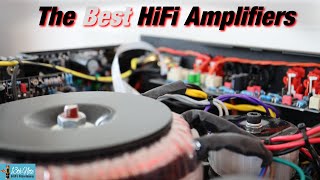 The Best HiFi Amplifiers [upl. by Jovi316]