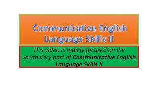 Communicative English Language Skills II vocabulary part one [upl. by Jolene]