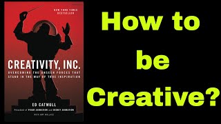 Creativity Inc Audiobook summary  Ed Catmull [upl. by Tabor]