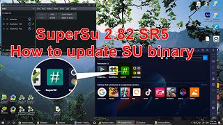 BSTweaker 6 How to Root BlueStacks 4 install SuperSU 282SR5 and update su binary [upl. by Neersan197]