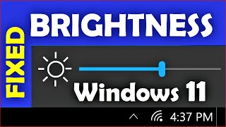 Windows 11 Brightness Problem  How to Fix  100 Working [upl. by Prisilla]