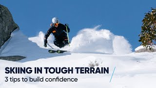 HOW TO SKI IN TOUGH TERRAIN  3 Tips with Tom Gellie [upl. by Danaher73]