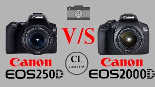 Canon EOS 250D VS Canon EOS 2000D [upl. by Studdard]