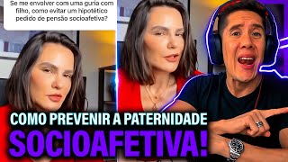 Como Se Prevenir Da Paternidade Socioafetiva E Pensão Socioafetiva [upl. by Cacilie909]