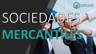 CURSO SOCIEDADES MERCANTILES MÉXICO  CONTADOR CONTADO [upl. by Pernas]