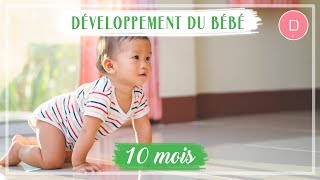 Développement de bébé  10ème mois [upl. by Thurlow]