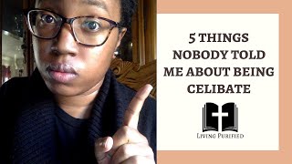 How to Be Celibate as a Woman \ what they arent telling you [upl. by Gnov]