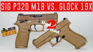 Glock 19X vs SIG M18 [upl. by Goles191]