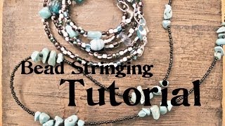 Beginners Bead Stringing Tutorial [upl. by Ylas]