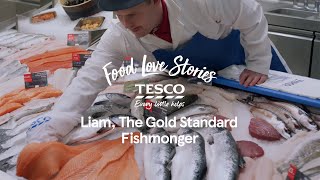 Liam The Gold Standard Fishmonger  Tesco Food Love Stories [upl. by Liesa]