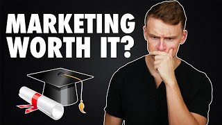 Is a MARKETING DEGREE worth it [upl. by Osrit812]