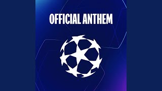 UEFA Champions League Anthem Full Version [upl. by Vallie]